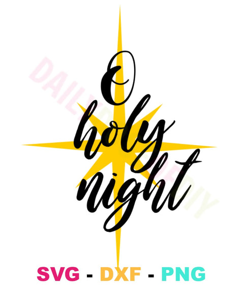O Holy Night SVG File
